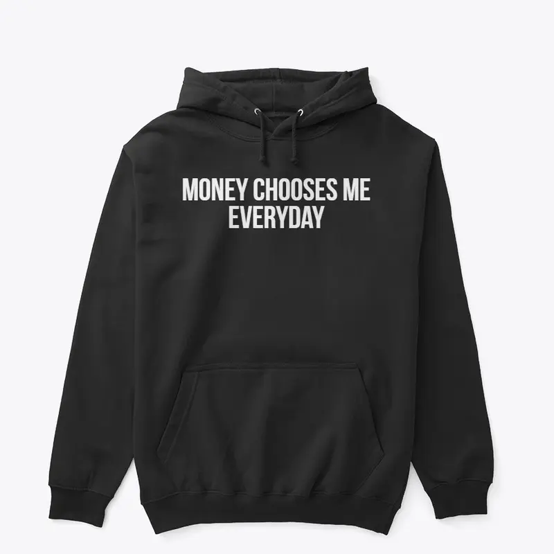 Money Chosen